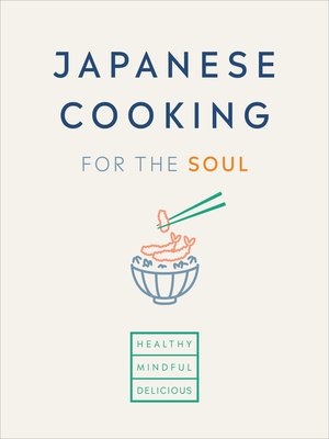 cover image of Japanese Cooking for the Soul